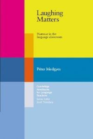 Kniha Laughing Matters Peter Medgyes