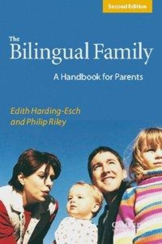 Kniha The Bilingual Family Edith Harding-Esch