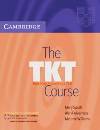 Carte The TKT Course - Workbook Mary Spratt