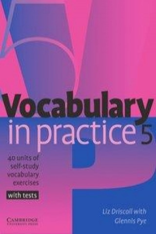 Książka Vocabulary in Practice 5 Glennis Pye