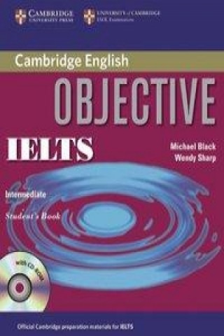 Carte Objective IELTS. Student's Book with CD-ROM Michael Black