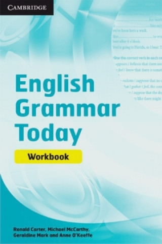 Kniha English Grammar Today. Workbook Ronald Carter