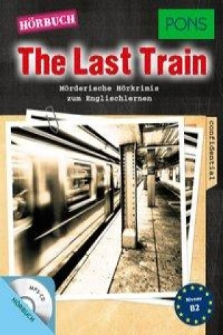 Hanganyagok PONS Hörkrimi Englisch -  The Last Train, 1 MP3-CD Emily Slocum