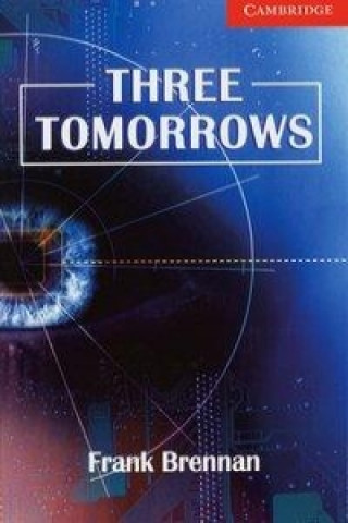 Kniha Three Tomorrows Frank Brennan
