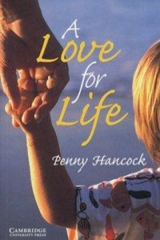 Книга A Love for Life Penny Hancock