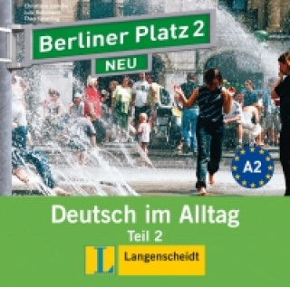 Hanganyagok Berliner Platz 2 NEU in Teilbänden - Audio-CD zum Lehrbuch, Teil 2 Christiane Lemcke