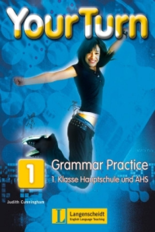 Libro Your Turn 1 - Grammar Practice Judith Cunningham