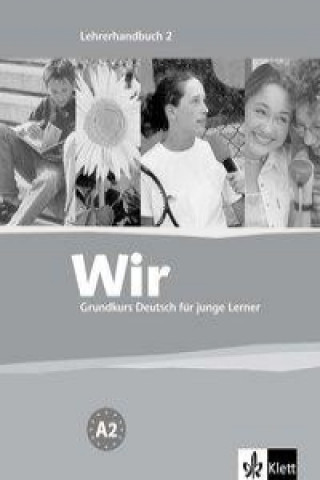 Könyv WIR. Grundkurs Deutsch für junge Lerner / Lehrbuch + CD Georgio Motta