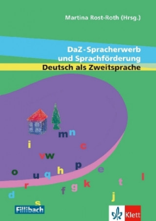 Knjiga DaZ-Spracherwerb und Sprachförderung Deutsch als Zweitsprache Ernst Apeltauer