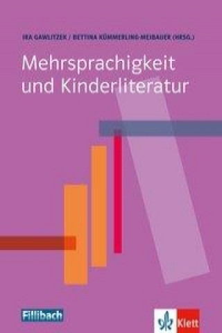 Könyv Mehrsprachigkeit und Kinderliteratur Ira Gawlitzek