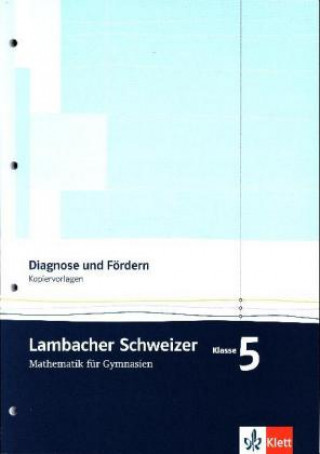 Книга Lambacher Schweizer. 5. Schuljahr. Diagnose und Fördern. Kopiervorlagen 