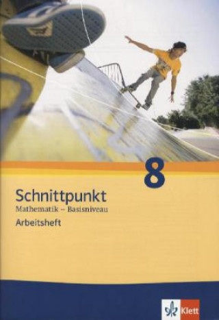 Carte Schnittpunkt - Ausgabe für Schleswig-Holstein. Neubearbeitung. Arbeitsheft plus Lösungsheft Basisniveau 8. Schuljahr 