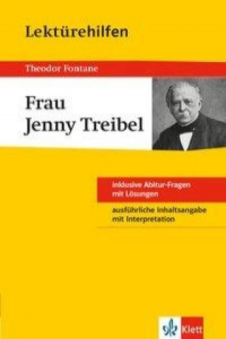 Książka Klett Lektürehilfen Theodor Fontane, Frau Jenny Treibel Theodor Fontane