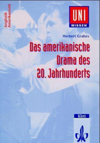 Kniha Das amerikanische Drama des 20. Jahrhunderts Herbert Grabes