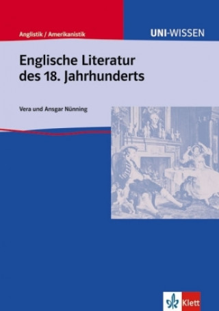 Kniha Englische Literatur des 18. Jahrhunderts Vera Nünning