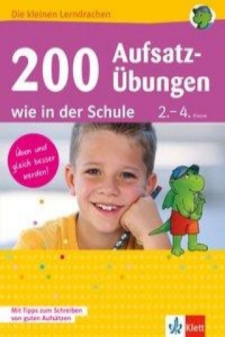 Книга Klett 200 Aufsatz-Übungen wie in der Schule 