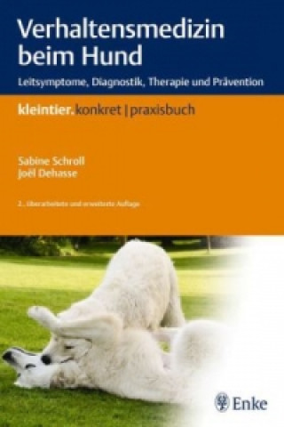 Книга Verhaltensmedizin beim Hund Sabine Schroll