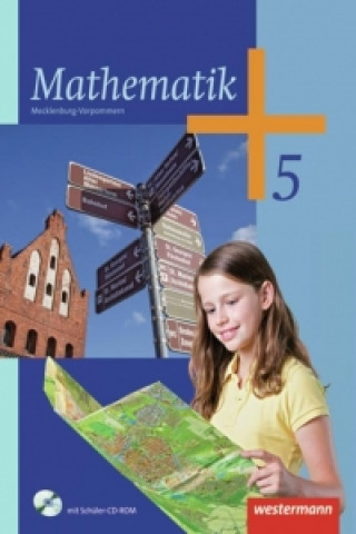 Kniha Mathematik 5. Schülerband mit CD-ROM. Regionale Schulen. Mecklenburg-Vorpommern 