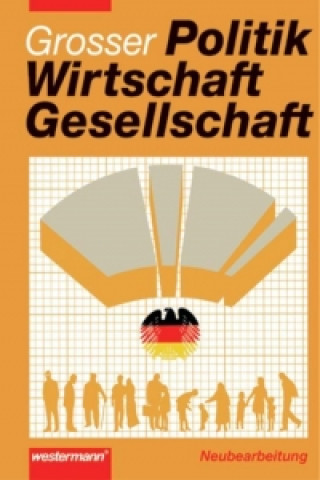 Książka Politik, Wirtschaft, Gesellschaft. Ausgabe 2003. Schülerband Stephan Bierling