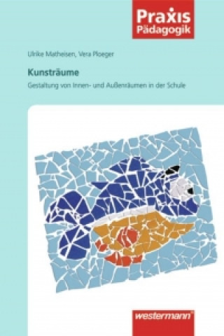 Knjiga Kunsträume Ulrike Matheisen