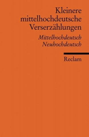 Könyv Kleinere mittelhochdeutsche Verserzählungen Jürgen Schulz-Grobert