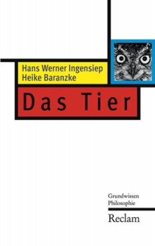 Kniha Das Tier Heike Baranzke