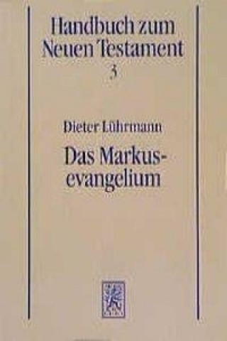 Kniha Das Markusevangelium Dieter Lührmann