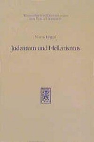 Kniha Judentum und Hellenismus Martin Hengel