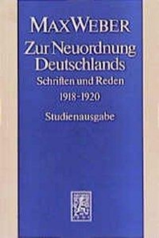 Kniha Max Weber-Studienausgabe Wolfgang J Mommsen