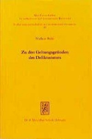 Könyv Zu den Geltungsgrunden des Deliktsstatuts Mathias Rohe
