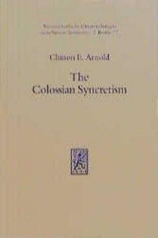 Buch Colossian Syncretism Clinton E. Arnold