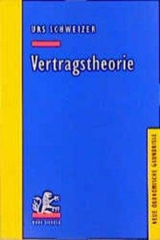 Könyv Vertragstheorie Urs Schweizer