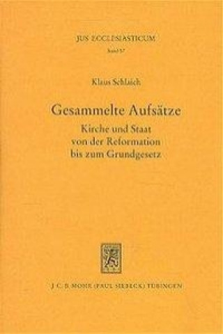 Kniha Gesammelte Aufsatze Klaus Schlaich