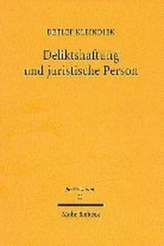 Könyv Deliktshaftung und juristische Person Detlef Kleindiek