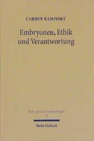 Livro Embryonen, Ethik und Verantwortung Carmen Kaminsky