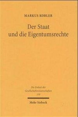 Книга Der Staat und die Eigentumsrechte Markus Kobler