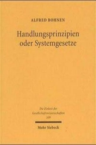 Boek Handlungsprinzipien oder Systemgesetze Alfred Bohnen