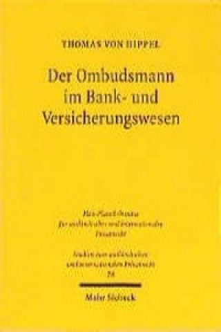 Kniha Der Ombudsmann im Bank- und Versicherungswesen Thomas von Hippel