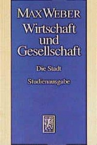 Könyv Max Weber-Studienausgabe Wilfried Nippel