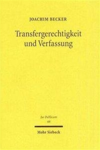Kniha Transfergerechtigkeit und Verfassung Joachim Becker