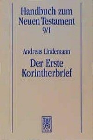 Kniha Der Erste Korintherbrief Andreas Lindemann