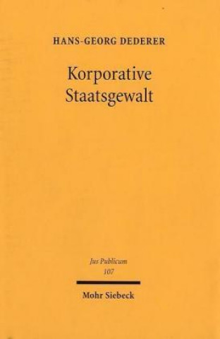 Carte Korporative Staatsgewalt Hans-Georg Dederer