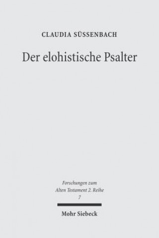 Kniha Der elohistische Psalter Claudia Süssenbach