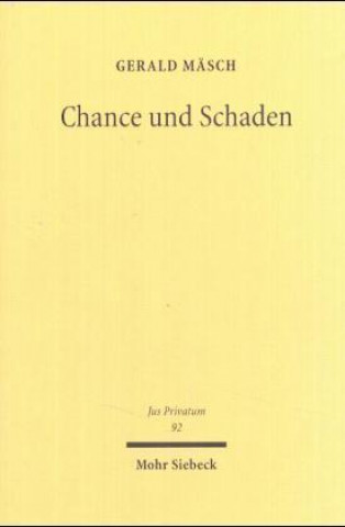Kniha Chance und Schaden Gerald Mäsch