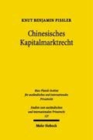 Книга Chinesisches Kapitalmarktrecht Knut Benjamin Pissler