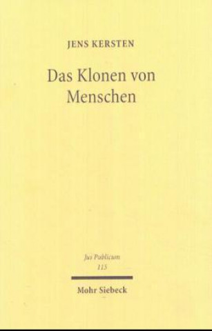 Kniha Das Klonen von Menschen Jens Kersten