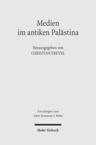 Könyv Medien im antiken Palastina Christian Frevel