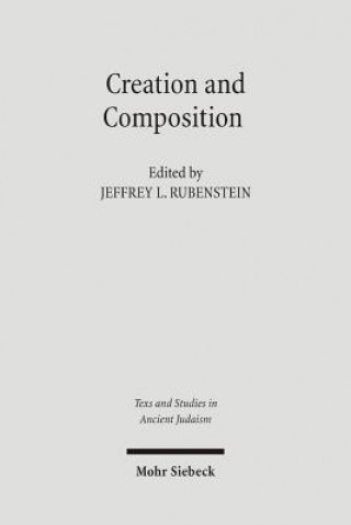 Knjiga Creation and Composition Jeffrey Rubenstein