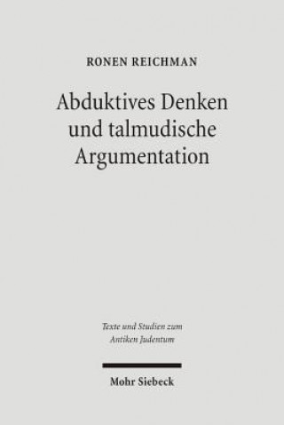 Kniha Abduktives Denken und talmudische Argumentation Ronen Reichman