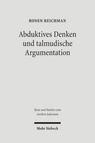 Książka Abduktives Denken und talmudische Argumentation Ronen Reichman